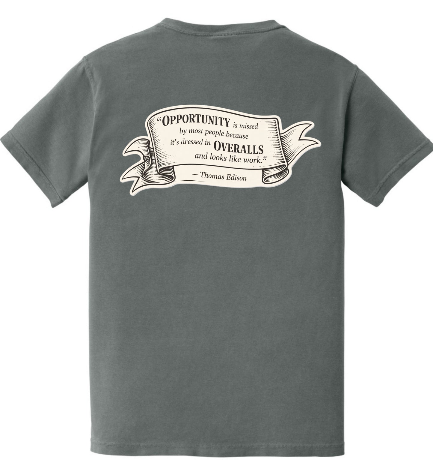 Doing It Wrong Dairy Pocket T, Thomas Edison Phrase