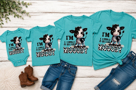 I'm a Little Moody , Infant, Toddler, Youth and Adult Sizing
