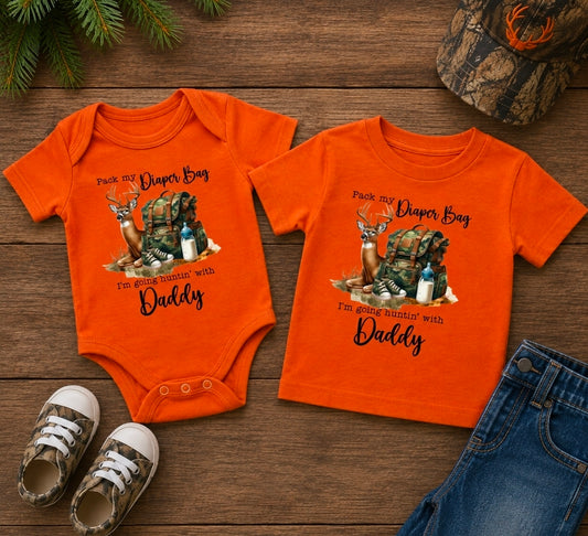 Pack my Diaper Bag I'm going Hunting with Daddy