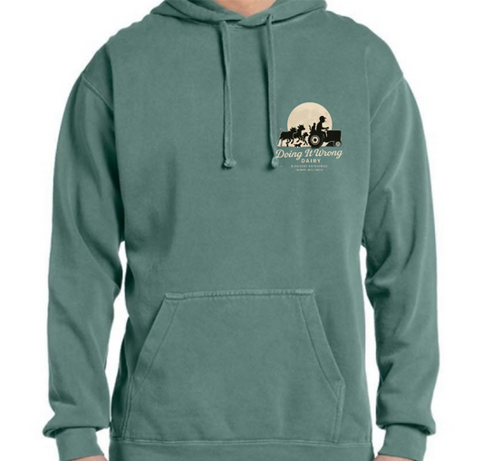 Comfort Colors Hoodie- Doing it Wrong Dairy Apparel